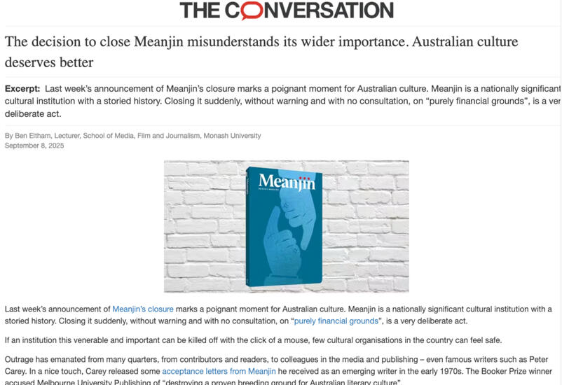 Screenshot of article appearing in The Conversation by Ben Eltham titled The Decision to Close Meanjin Misunderstands its Wider Importance. Australian culture deserves better.