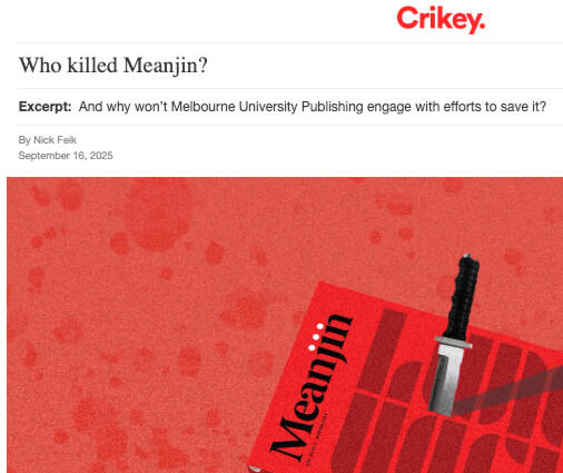 Screenshot of Crikey article by Nick Feik titled Who Killed Meanjin?